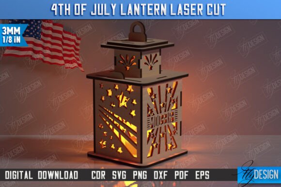 Designing Independence: A Practical Guide to the 4th of July Lantern Laser Cut 3D Lantern