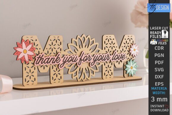 Mom Love You Stand Laser Cut Family SVG